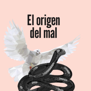 El origen del mal