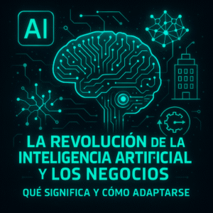 La revolución de la Inteligencia Artificial